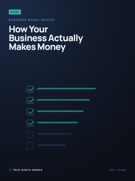 How Your Business Actually Makes Money