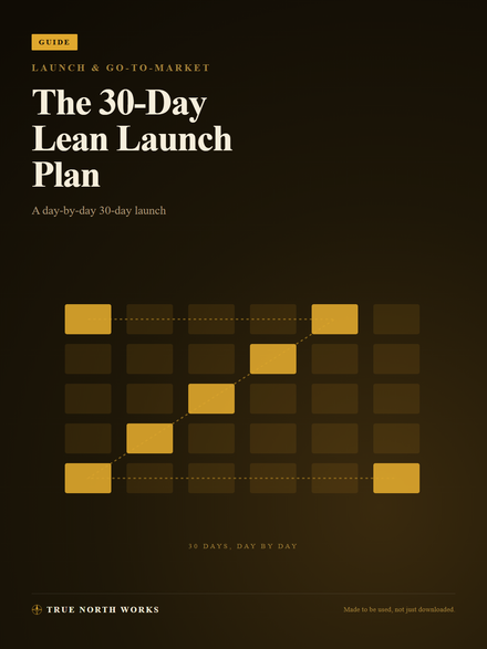 The 30-Day Lean Launch Plan