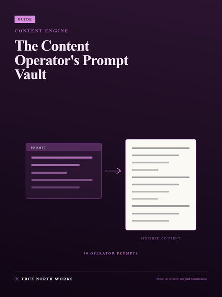 The Content Operator's Prompt Vault