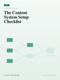The Content System Setup Checklist