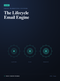 The Lifecycle Email Engine