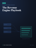 The Revenue Engine Playbook